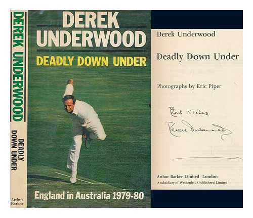 UNDERWOOD, DEREK - Deadly down under / [by] Derek Underwood ; photographs by Eric Piper