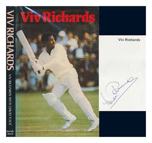 RICHARDS, VIV - Viv Richards / [by] Viv Richards, with David Foot