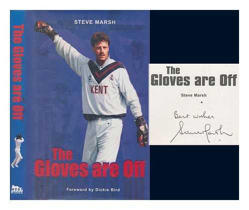 MARSH, STEVE - The gloves are off