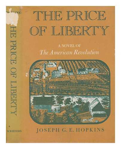 HOPKINS, JOSEPH G E - The price of liberty