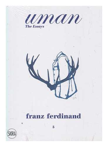 BESSING, JOACHIM - Franz Ferdinand : the tracht / Joachim Bessing