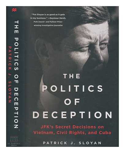 SLOYAN, PATRICK J - The politics of deception