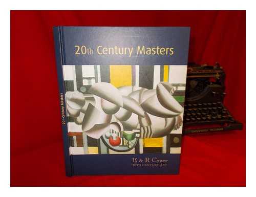 E. & R. CYZER - 20th century masters