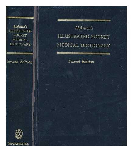 HOERR, NORMAND LOUIS - Blakiston's illustrated pocket medical dictionary / Editors: Normand L. Hoerr [and] Arthur Osol, with the cooperation of an editorial board