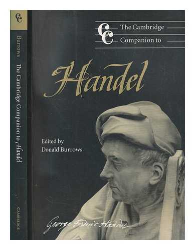 CAMBRIDGE UNIVERSITY PRESS - The Cambridge companion to Handel / edited by Donald Burrows