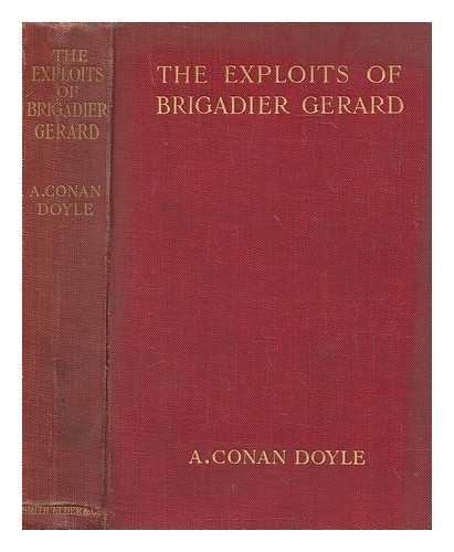 DOYLE, ARTHUR CONAN (1859-1930) - The Exploits of Brigadier Gerard