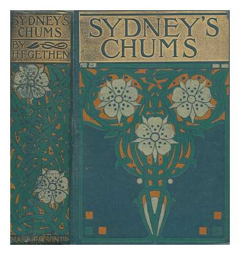 GETHEN, H. F - Sydney's chums : a story of east and west London