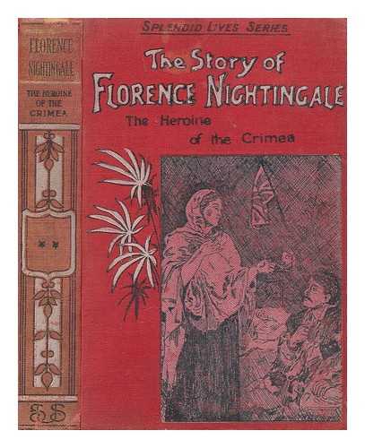 WINTLE, W. J - The story of Florence Nightingale : the heroine of the Crimea