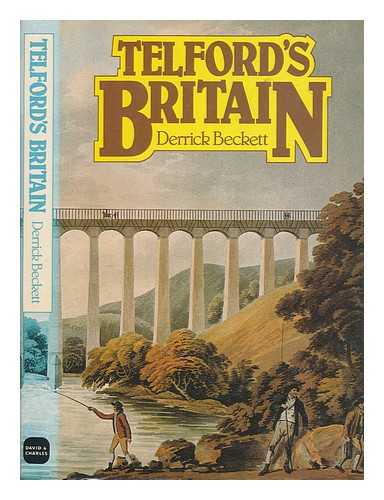 BECKETT, DERRICK - Telford's Britain / Derrick Beckett