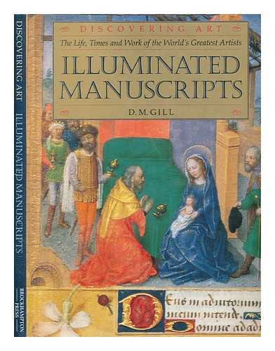 GILL, D. M - Illuminated manuscripts / D.M. Gill