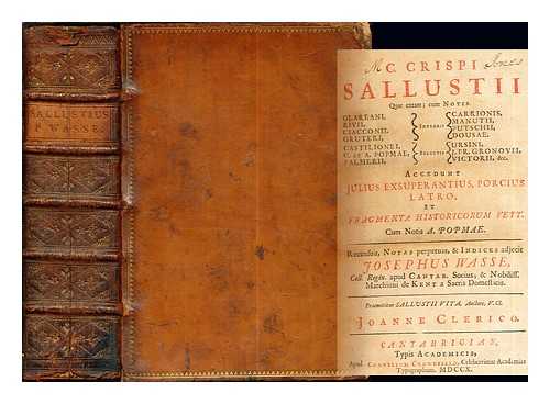 SALLUSTIUS CRISPUS, GAIUS. WASSE, JOSEPH [ED] - C. Crispi Sallustii quae extant; cum notis