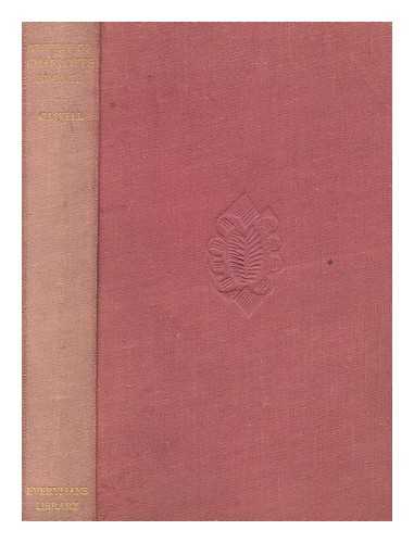 GASKELL, ELIZABETH - The life of Charlotte Bront / Elizabeth Cleghorn Gaskell ; with an introduction by May Sinclair