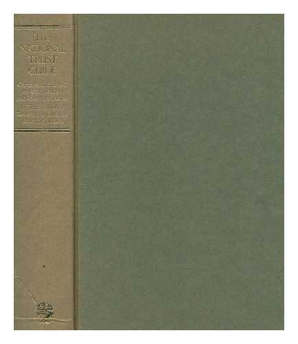 FEDDEN, ROBIN (1908-1977) - The National Trust guide / compiled and edited by Robin Fedden and Rosemary Joekes