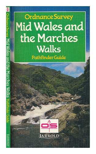 Main, Laurence - Mid Wales and the Marches walks / compiled by Laurence Main