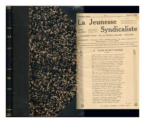 LA JEUNESSE SYNDICALISTE. LA JEUNESSE OUVRIERE - La Jeunesse Syndicaliste: cinquieme Anne: no. 1: Janvier 1924 ; La Jeunesse Ouvriere: cinquieme Anne: No. 4: Avril 1924 - No. 12: Decembre 1924