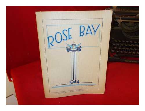 CHRISTIAN BROTHERS' COLLEGE ROSE BAY - Rose Bay: Annual Report and Prospectus: 1944