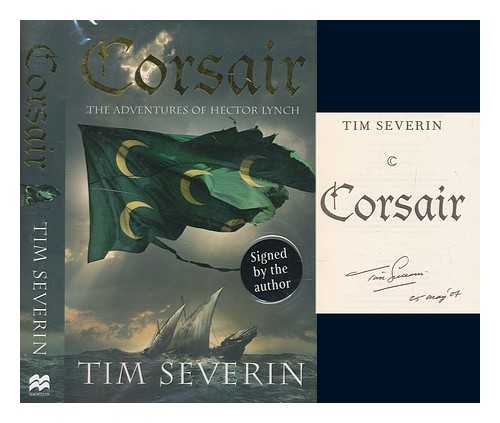 SEVERIN, TIMOTHY - Corsair / Tim Severin