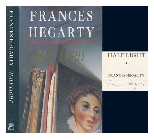 HEGARTY, FRANCES - Half light