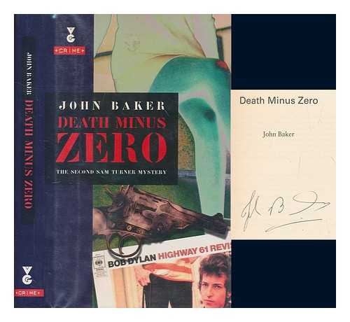 BAKER, JOHN - Death minus zero / John Baker