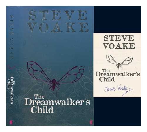 VOAKE, STEVE - The dreamwalker's child / Steve Voake