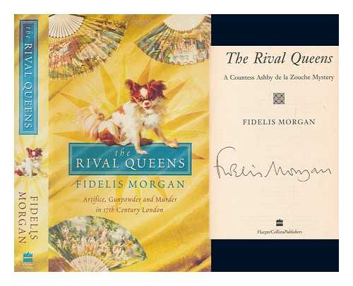 MORGAN, FIDELIS - The rival queens / Fidelis Morgan