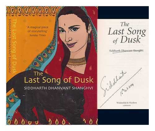 SHANGHVI, SIDDHARTH DHANVANT - The last song of dusk / Siddharth Dhanvant Shanghvi