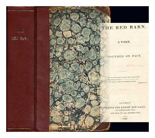 HUISH, ROBERT (1777-1850) - The red barn : a tale, founded on fact