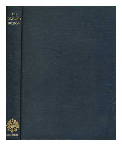 MARTIN, ALEXANDER FREDERICK - The Oxford region / edited by A.F. Martin and R.W. Steel