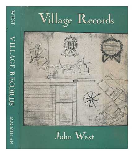 WEST, JOHN - Village records / John West ; with a foreword by W.G. Hoskins