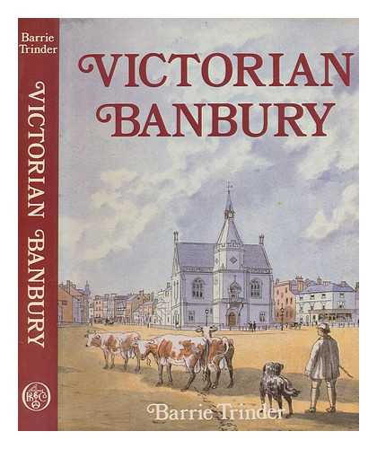 TRINDER, BARRIE (BARRIE STUART) - Victorian Banbury