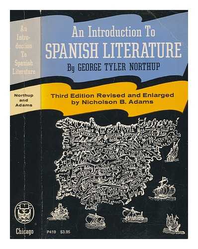 NORTHUP, GEORGE TYLER - An introduction to Spanish literature