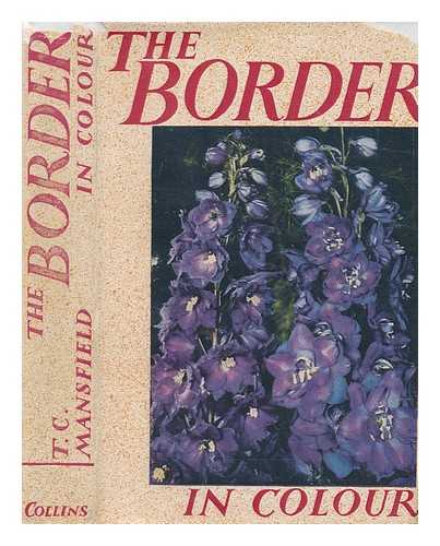 MANSFIELD, T. C - The border in colour