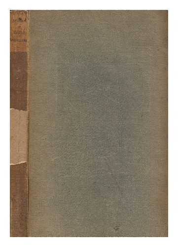 MACRAY, WILLIAM DUNN (1826-1916) - A manual of British historians to A.D. 1600; containing a chronological account of the early chroniclers and monkish writers, their printed works and unpublished MSS