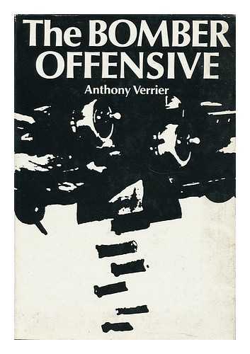 VERRIER, ANTHONY - The Bomber Offensive