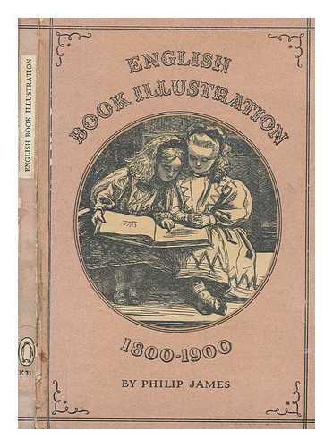 JAMES, PHILIP BRUTTON (1901-1974) - English book illustration : 1800-1900