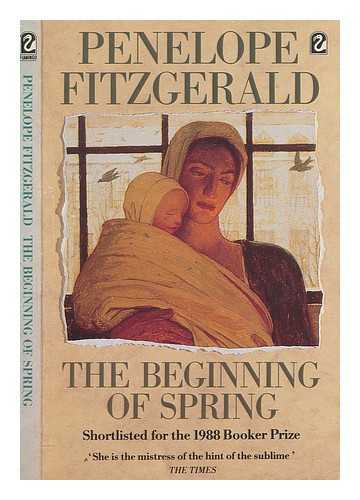 FITZGERALD, PENELOPE - The beginning of spring / Penelope Fitzgerald