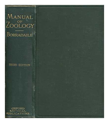 BORRADAILE, L. A. (LANCELOT ALEXANDER) (1872-1945) - A manual of elementary zoology