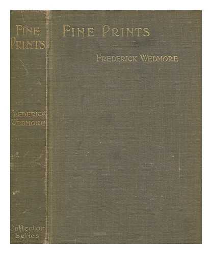 WEDMORE, FREDERICK SIR (1844-1921) - Fine prints