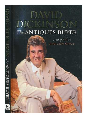 DICKINSON, DAVID - The antiques buyer