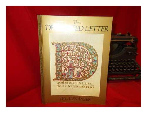 Alexander, J. J. G. (Jonathan James Graham) - The decorated letter