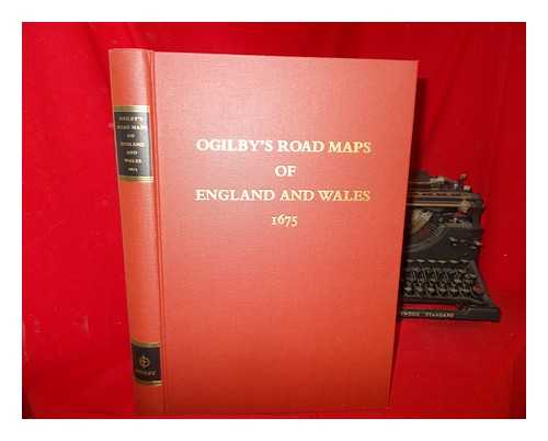 OGILBY, JOHN (1600-1676) - Ogilby's road maps of England and Wales from Ogilby's 'Britannia', 1675