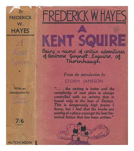 HAYES, FREDERICK W. (FREDERICK WILLIAM) (1848-1918) - A Kent squire