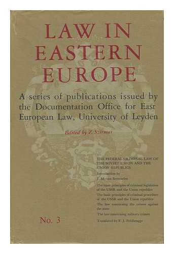 SZIRMAI, Z. - Law in Eastern Europe. No. 3 / Ed. by Z. Szirmai