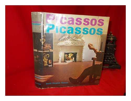DUNCAN, DAVID D - Picasso's Picassos