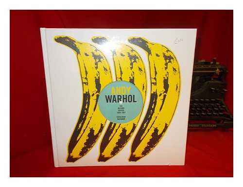 MARCHAL, PAUL - Andy Warhol : the complete commissioned record covers 1949-1987