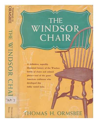ORMSBEE, THOMAS H - The windsor chair