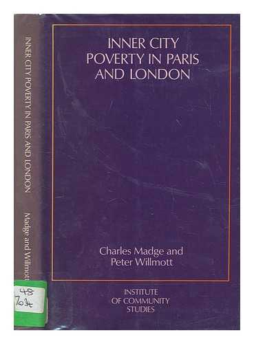 MADGE, CHARLES - Inner city poverty in Paris and London