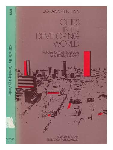 LINN, JOHANNES F - Cities in the developing world : policies for their equitable and efficient growth
