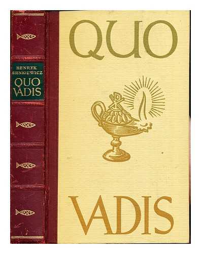 SIENKIEWICZ, HENRYK (1846-1916) - Quo vadis: historischer roman aus der zeit neros: mit holzschnitten von Wolfgang Huasamann