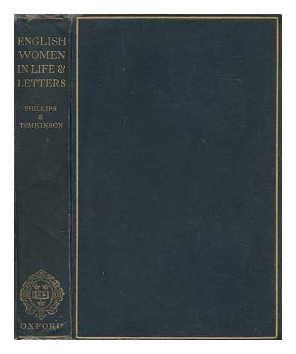 PHILLIPS, M. (MARGARET) (1891-1985) - English women in life and letters